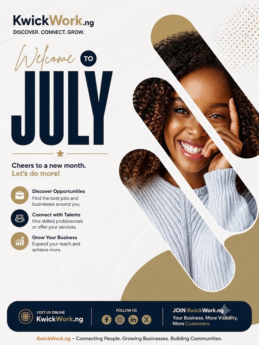 KwickworkNG's tweet photo. HAPPY NEW MONTH 

Cheers to a brand-new month!
May July open doors to new opportunities and connect you with the right people and services whenever you need them.

Have a wonderful July!
– Team https://t.co/zZX7sjBEwZ https://t.co/wuVyF8ukTE