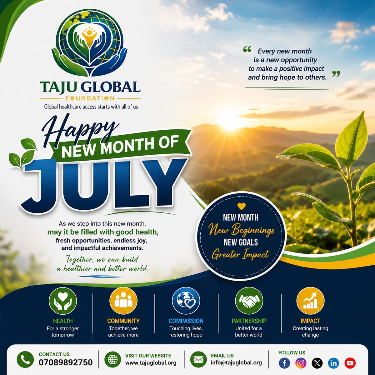 TajuGlobal's tweet photo. Happy New Month! 📷

May July bring good health, hope, and new opportunities to create lasting impact.
Together, we can build healthier communities.
📷 https://t.co/ChKPJIUzpc⁠�

#HappyNewMonth #July #HealthcareForAll https://t.co/eZWaiMs4vz