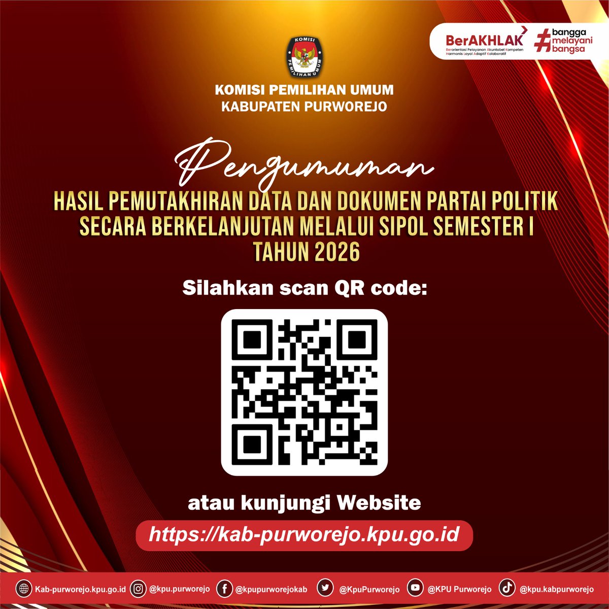 KpuPurworejo's tweet photo. #TemanPemilih, 
Berikut kami sampaikan Pengumuman Tentang Hasil Pemutakhiran Data dan Dokumen Partai Politik Secara Berkelanjutan Melalui Sipol Semester I Tahun 2026.
Kunjungu website KPU Purworejo di https://t.co/vYWIzWZbyP

#KPUMelayani
#KPURI
#KPUJateng
#KPUPurworejo https://t.co/rlCTYkduu6