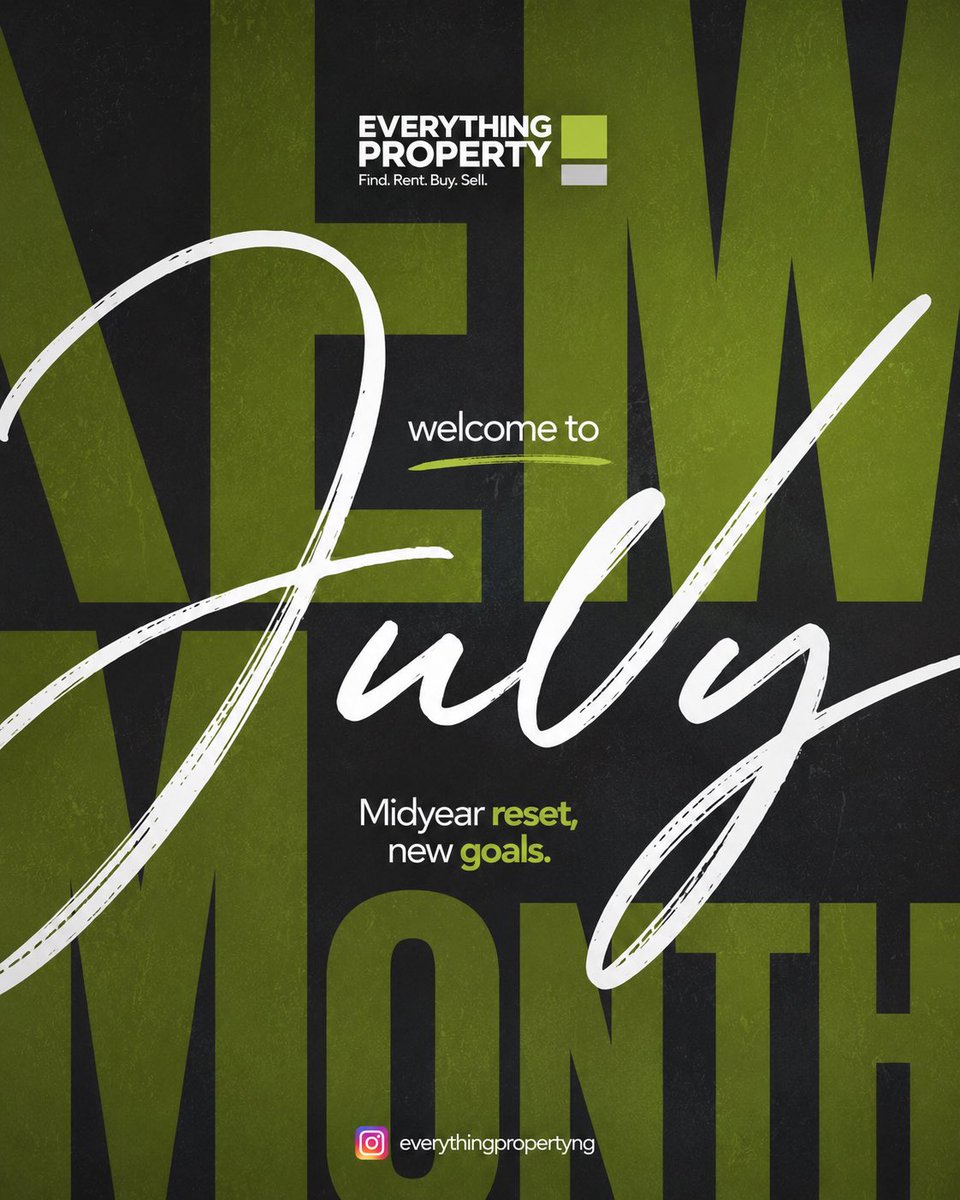 EverythingProNG's tweet photo. Happy New Month! 

Welcome to July, a fresh start filled with new opportunities, new beginnings, and new property goals. Whether you’re looking to buy, sell, rent, or invest, we’re here to help you make the right move.

#happynewmonth #july #everythingproperty #realestatenigeria https://t.co/1To7dmipf5