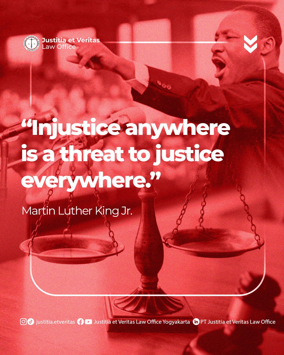 jevloyk's tweet photo. "Injustice anywhere is a threat to justice everywhere." — Martin Luther King Jr.

#JustitiaEtVeritas #QuoteHukum #MartinLutherKingJr #Keadilan #LawStudent #MahasiswaHukum #HukumIndonesia #LegalInsight #LawOffice #Justice #BelajarHukum #BijakBermedia #InspirasiHariIni #AnakHukum https://t.co/mHmmkbkET9