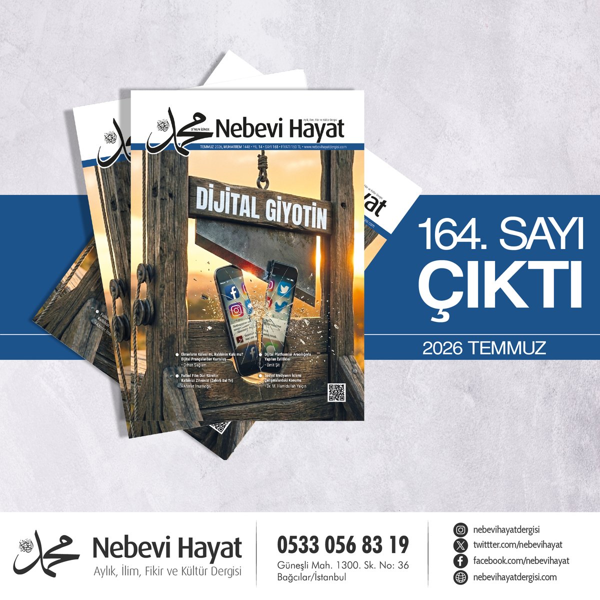 NebeviHayat's tweet photo. Nebevi Hayat Dergisi 164. Sayı Çıktı!
"DİJİTAL GİYOTİN" https://t.co/ROqA1oWqfx