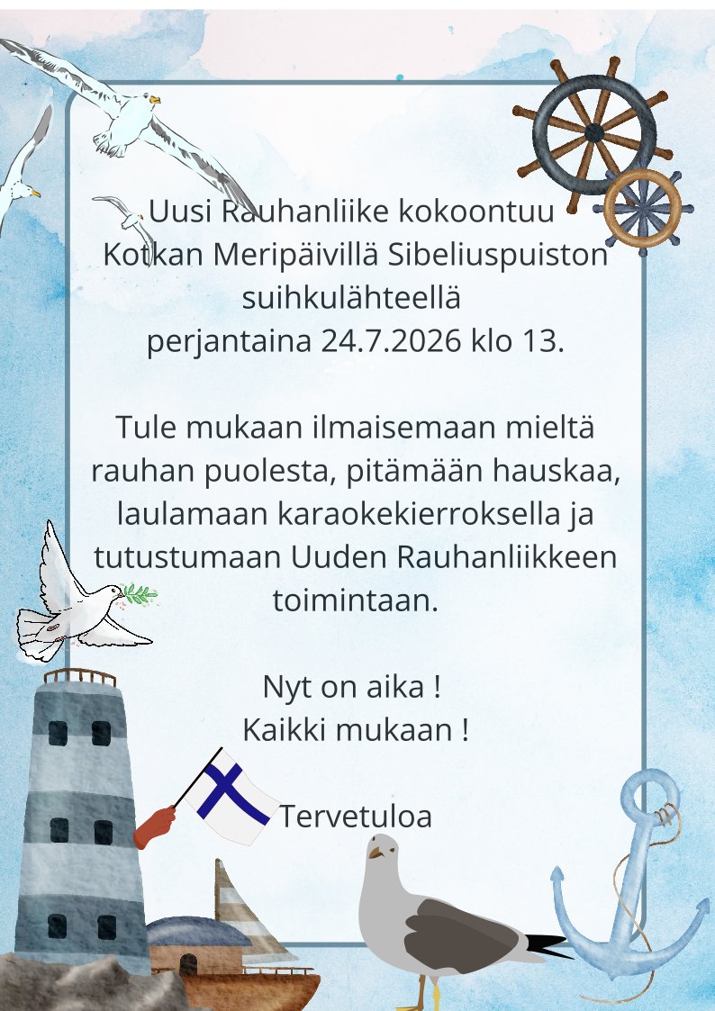 JJakonen's tweet photo. 𝙏𝙪𝙧𝙫𝙖𝙡𝙡𝙞𝙣𝙚𝙣 𝙟𝙖 𝙝𝙮𝙫𝙞𝙣𝙫𝙤𝙞𝙫𝙖 𝙎𝙪𝙤𝙢𝙞 

𝙊𝙣 𝙮𝙙𝙞𝙣𝙖𝙨𝙚𝙚𝙩𝙤𝙣. 
Nato-päättäjät ovat ydinasemyönteisiä. Ydinsodassa Suomi on ensi-iskun kohde.

𝙊𝙣 𝙥𝙪𝙤𝙡𝙪𝙚𝙚𝙩𝙤𝙣. 
Suomi on parhaimmillaan tunnustettuna sillanrakentajana.

𝙆𝙖̈𝙮 𝙠𝙖𝙪𝙥𝙥𝙖𝙖 𝙠𝙖𝙞𝙠𝙠𝙞𝙚𝙣 𝙠𝙖𝙣𝙨𝙨𝙖. 
Natoblokki on katkaissut kauppasuhteemme Venäjälle. Tappiot lasketaan vähintäänkin kymmenissä miljardeissa.

𝘼𝙨𝙚𝙩𝙩𝙖𝙖 𝙠𝙖𝙣𝙨𝙖𝙣𝙩𝙖𝙡𝙤𝙪𝙩𝙚𝙣𝙨𝙖 𝙚𝙩𝙪𝙨𝙞𝙟𝙖𝙡𝙡𝙚. 
Nato-rasite on kestämätön: koulutus, infra, sosiaali- ja terveyspalvelut ajetaan alas.

𝙆𝙖̈𝙮 𝙩𝙚𝙧𝙫𝙚𝙩𝙩𝙖̈ 𝙠𝙚𝙨𝙠𝙪𝙨𝙩𝙚𝙡𝙪𝙖. 
Nato-propaganda on vallannut median. Natoon liittymisestä olisi pitänyt järjestää julkinen keskustelu ja kansanäänestys.

Kaikille avoin Uusi Rauhanliike toimii Suomen puolueettomuuden, maan todellisen turvallisuuden, itsenäisyyden ja vaurauden puolesta.

 Uusi Rauhanliike: https://t.co/fiTRuN83Gx
 Facebook: Ei Natolle – Uusi Rauhanliike
 Ota yhteyttä: rauhanliike@gmail.com