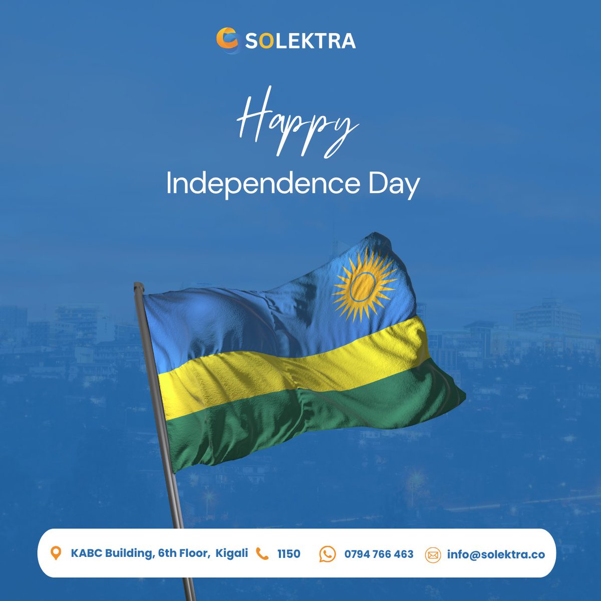 solektra_rwanda's tweet photo. Wishing you a Happy Independence Day focused on honoring our history, celebrating our resilience, and building an innovative, self-reliant future together. https://t.co/eM1r2vSE5X