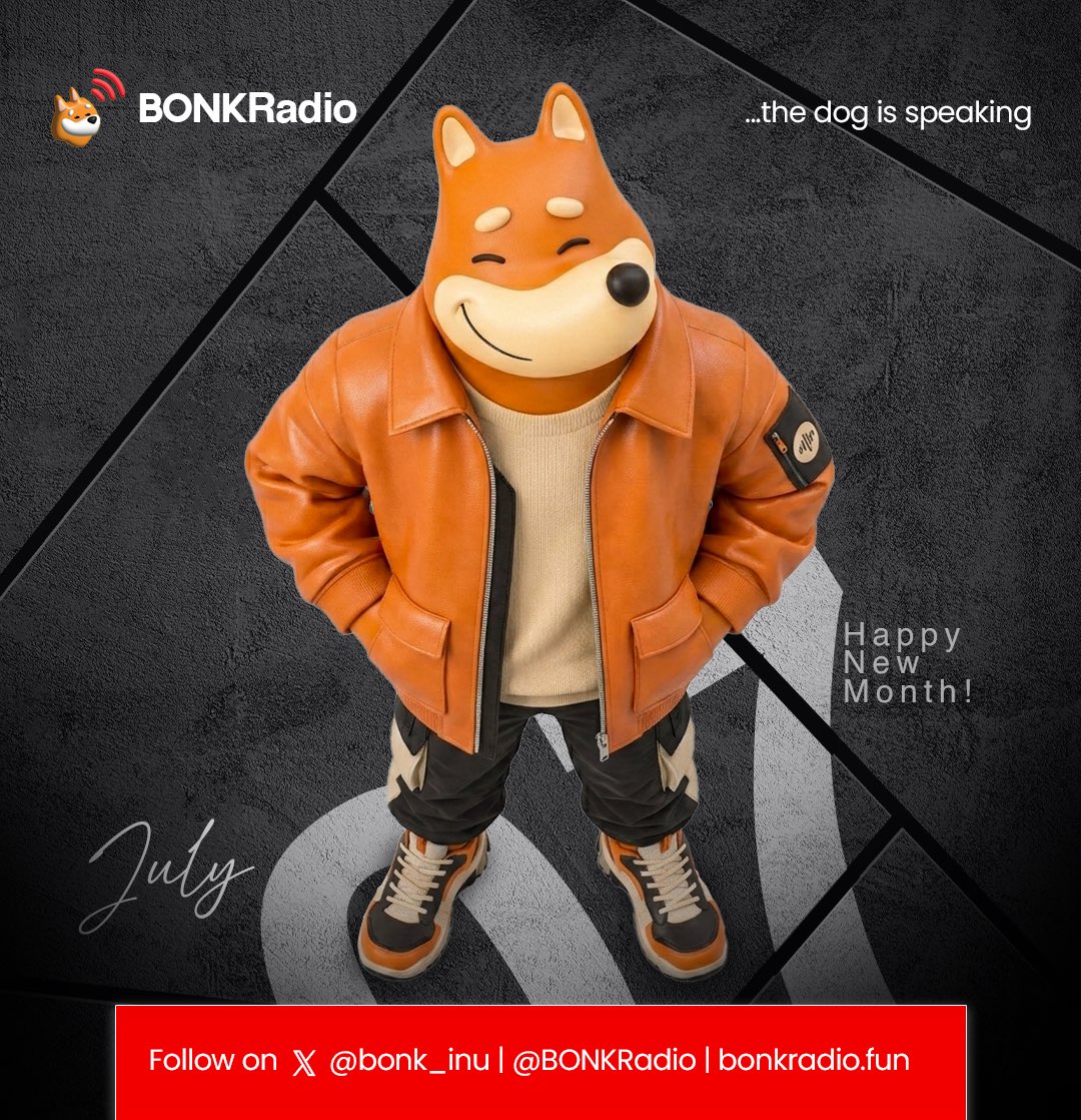 BONKRadio's tweet photo. JUNE —> JULY

Keep BONKin ❗️❗️❗️