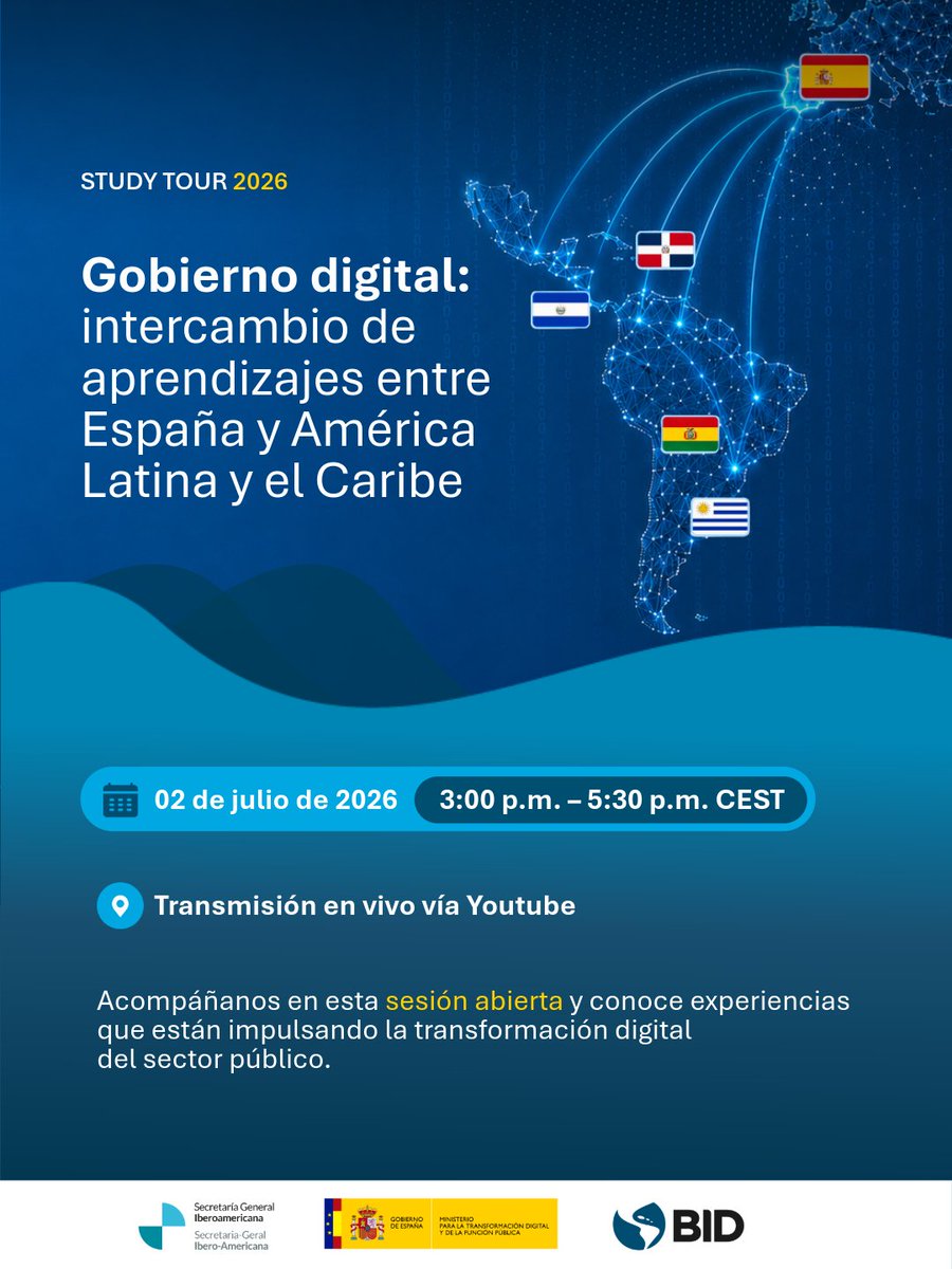 INAP_ES's tweet photo. 📢España y América Latina y Caribe avanzan en la transformación digital del sector público

Sesión abierta sobre IA, identidad digital, interoperabilidad, talento público y servicios digitales

📅2 julio | 15:00 h
📺https://t.co/Ql6ilp4XCl

#StudyTour2026 #TransformaciónDigital https://t.co/GecIK7Adsz