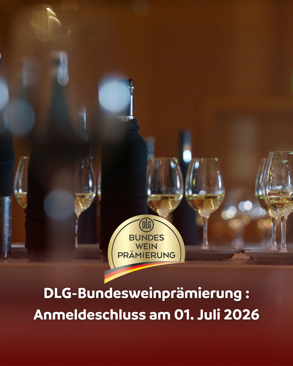 DLGeV's tweet photo. DLG-Bundesweinprämierung: Last Chance für die Anmeldung der letzten Prüfrunde in 2026 🍷🍇

Jetzt anmelden unter: https://t.co/F1l5a5QlE3 https://t.co/oAIpARepz3