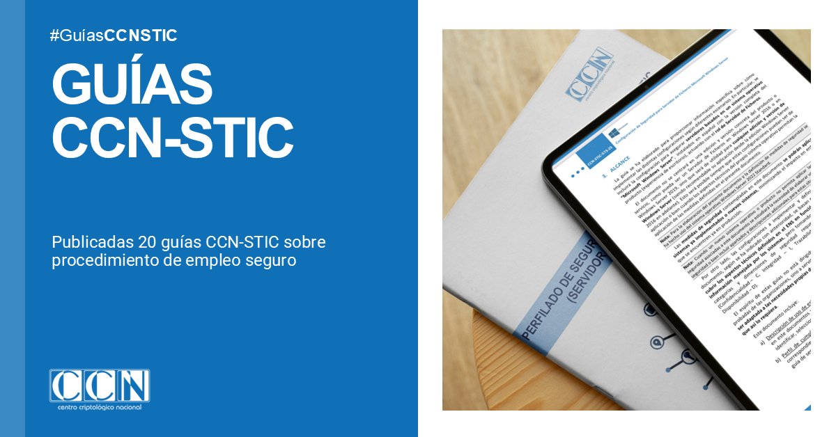 CCNCERT's tweet photo. 🆙El #CCN actualiza y amplía 20 guías CCN-STIC sobre procedimiento de empleo seguro de productos y servicios de diferentes fabricantes.

Más info 👉https://t.co/H8U2fxxX8y https://t.co/LwYe8MAU69