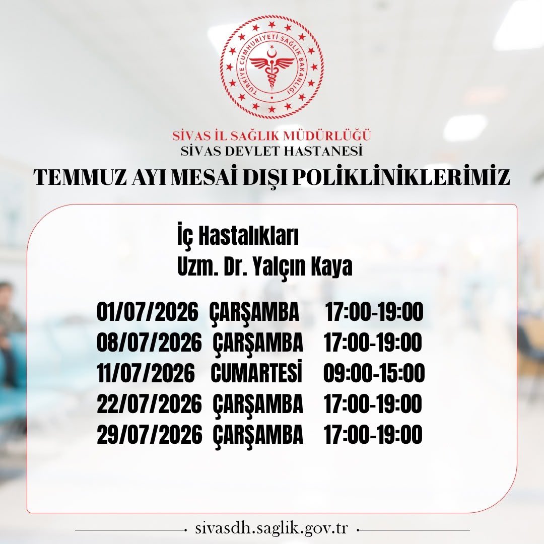 dhsivas's tweet photo. Temmuz Ayı Mesai Dışı Polikliniklerimiz. https://t.co/wtU9y27Ksp