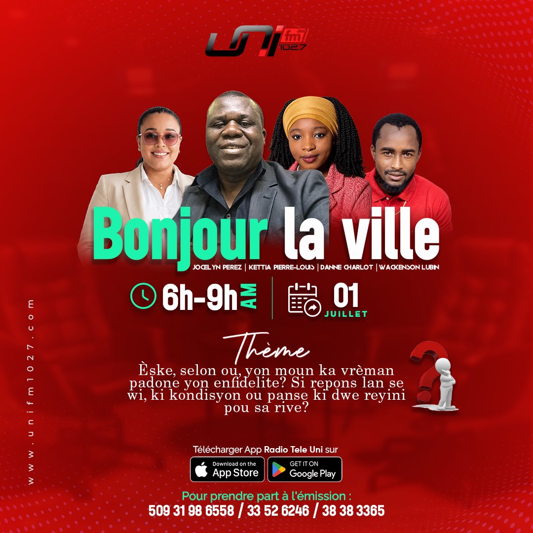 UniFm1027's tweet photo. 🎙️ #BonjourLaVille, le réveil d’Haïti commence ici ! 🇭🇹

🕕 Du lundi au vendredi | 6h00–9h00 AM
📻 Radio Uni FM 102.7

🌐 https://t.co/mhkofD3iD2
📲 App Radioteleuni (App Store)
📰 Info • 🚦Trafic • 🌦️ Météo • 🔮 

Horoscope • Débats • Bonne humeur. https://t.co/1cnCTTzByP