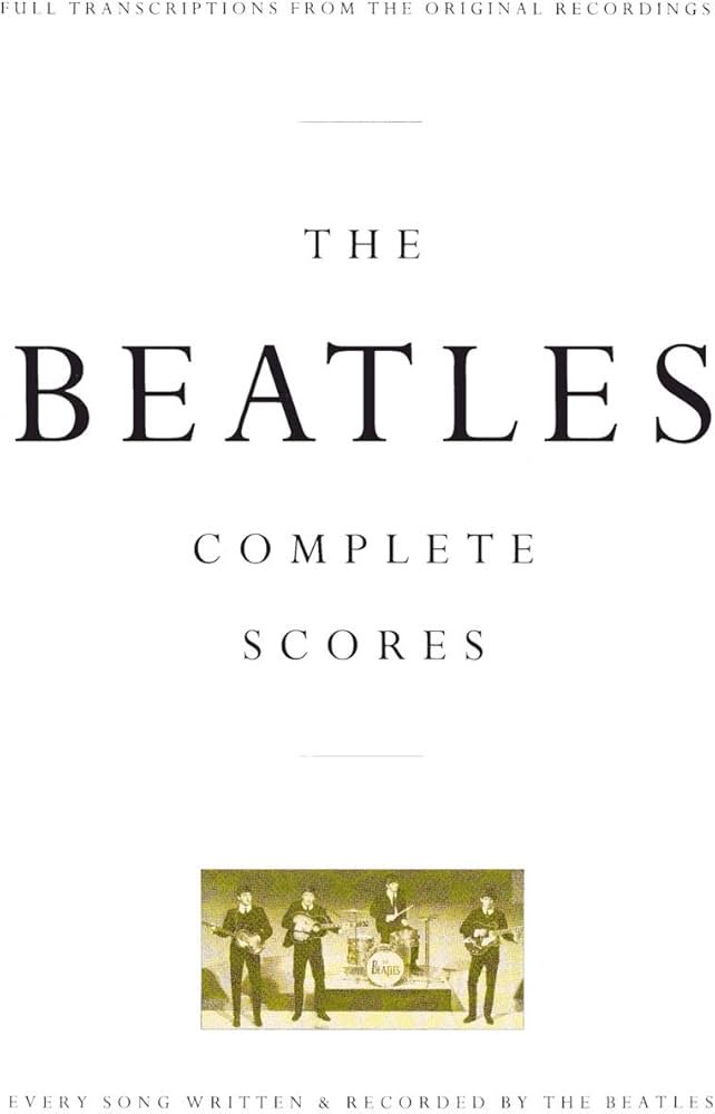 今日だけ値下げ！ビートルズ 全曲スコア $38.xx (reg $99.xx) The Beatles - Complete Scores | Full Band