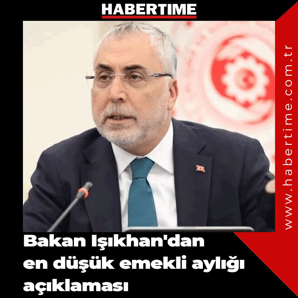 habertimecomtr's tweet photo. Bakan Işıkhan'dan en düşük emekli aylığı açıklaması https://t.co/ecova1wOpu 
#bakanışıkhan #emekliaylığı #sondakika https://t.co/fKLoryMKmF
