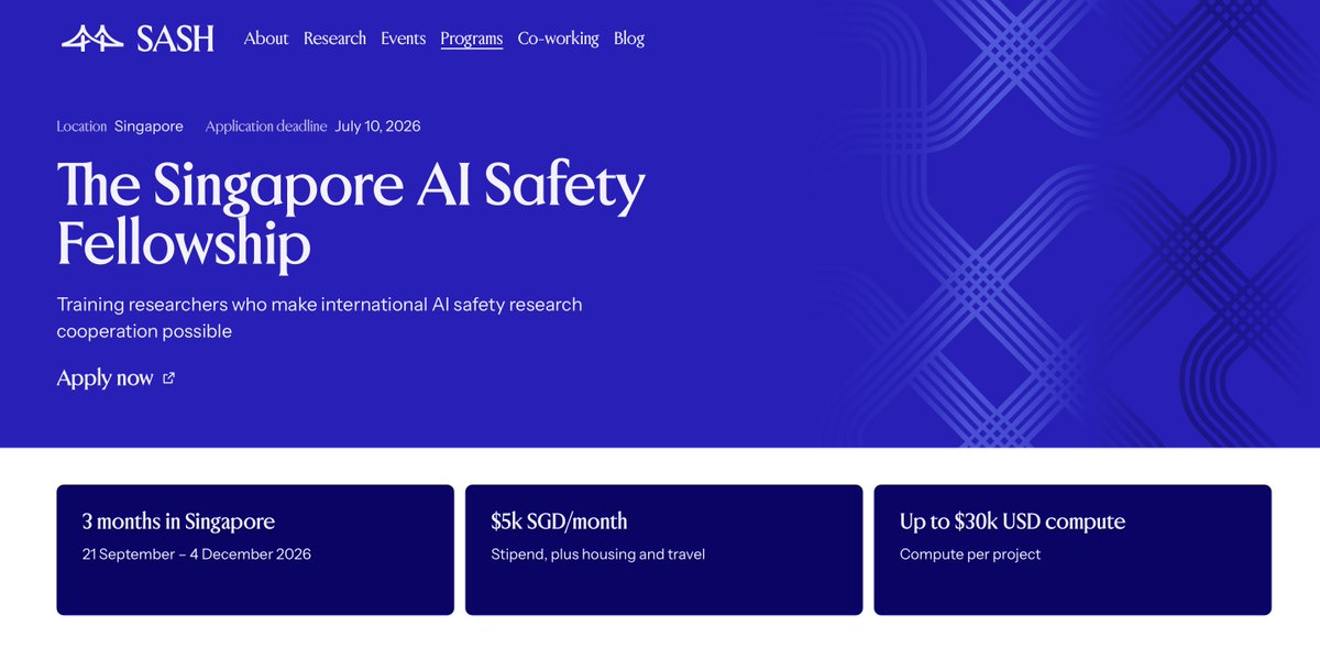 reviewbyyasmin's tweet photo. Calling all Malaysians in the AI space! The Singapore AI Fellowship just launched 🇸🇬

3-month FT research fellowship in SG focused on technical AI safety &amp; governance research. Fully funded with $5k SGD/month stipend, up to $30k USD per project, etc.

📍https://t.co/JWefsqRCo9 https://t.co/6JP3jZweir