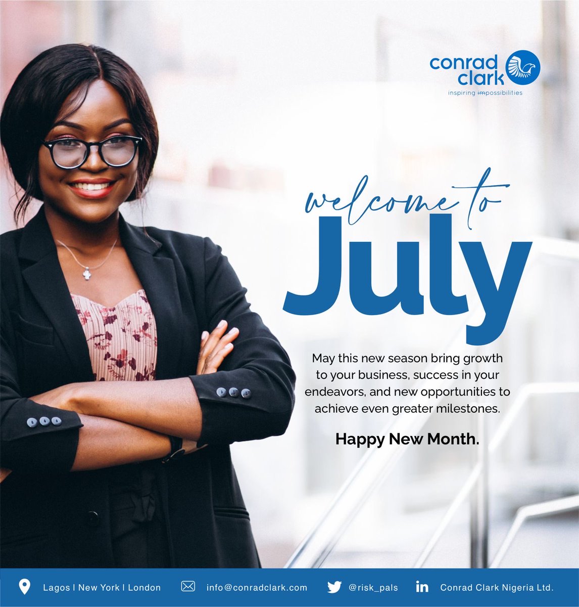 ConradClarkltd's tweet photo. A new month means new opportunities to grow , lead and stay ahead at risk. 

Here is to smarter decisions and greater success in all you do

#happynewmonth #july2026 #conradclark #risk https://t.co/0ZNM5X4bJi
