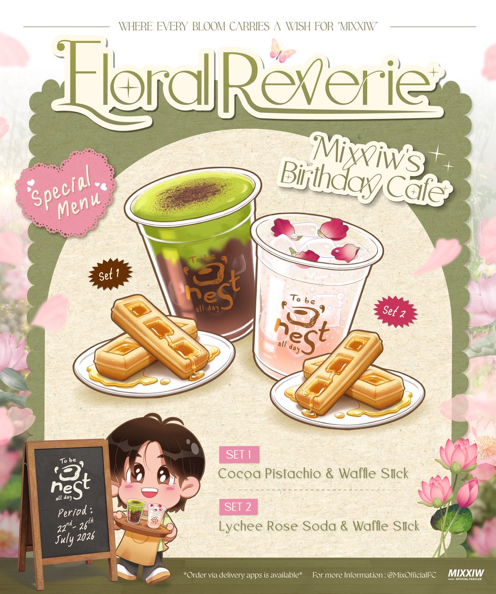 MixOfficialFC's tweet photo. . ★ ꒰  Special Menu  ꒱ ★ 。. 

SET 1 : Cocoa Pistachio &amp; Waffle 
SET 2 : Lychee Rose Soda &amp; Waffle 

𓈒𓈒  Mixxiw’s Birthday Cafe ☕️ 
📍 To be 'O'nest All day 

𖦆 ⟨  #MixxiwBloomingWishes  ⟩ 𖦆

@wixxiws #mixxiw
#ส่วนผสมของมิกซ์ https://t.co/LNx2V1M59a