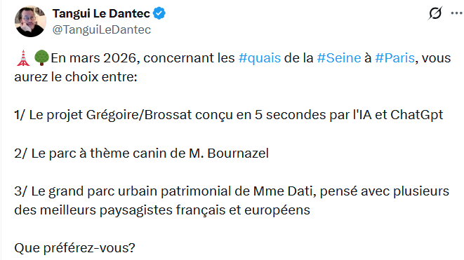 EmmanuelSPV's tweet photo. @Luc_Lebon @Skandal_NOII On n'a jamais su qui étaient "les meilleurs paysagistes français et européens" ayant contribué au projet des quais de Seine de Rachida Dati (qui concrètement se résuma a une image en IA où l'IA a fait disparaitre une rampe). A priori c'est eux ? ;) https://t.co/jbYIWeGS6y