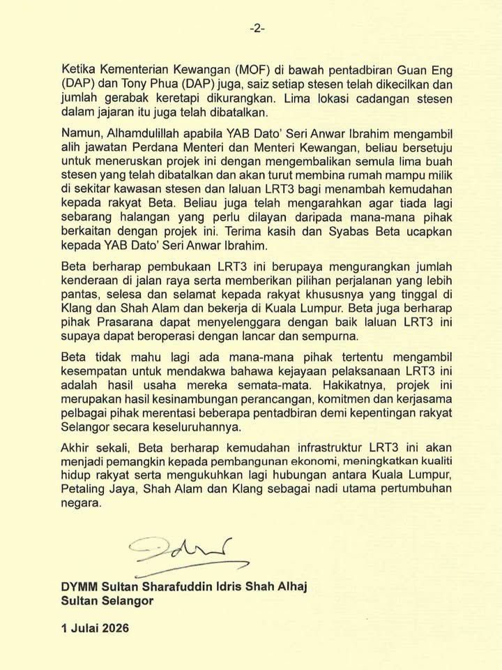 lady_bugg11's tweet photo. Titah Tuanku telah memperbetulkan beberapa persepsi mengenai projek LRT3.

Hakikatnya:
• Idea asal LRT3 merupakan cetusan Tuanku.
• Datuk Seri Najib Razak mengumumkan projek ini, namun tidak sempat melaksanakannya selepas PRU 2018.
• Ketika pentadbiran Tun Dr. Mahathir, projek diteruskan tetapi dikecilkan dengan pengurangan kos dan beberapa stesen.
• Pelaksanaan kemudian terjejas akibat pandemik COVID-19 dan pertukaran beberapa Perdana Menteri.
• Di bawah kestabilan pentadbiran PMX, projek kembali dipercepatkan sehingga berjaya disiapkan dengan penambahan lima stesen.

Kesimpulannya, LRT3 bukan kejayaan satu individu atau satu pentadbiran semata-mata. Ia adalah hasil kesinambungan usaha merentas beberapa kerajaan, dengan ilham asal datang daripada Tuanku dan akhirnya direalisasikan hasil kestabilan serta komitmen semua pihak.