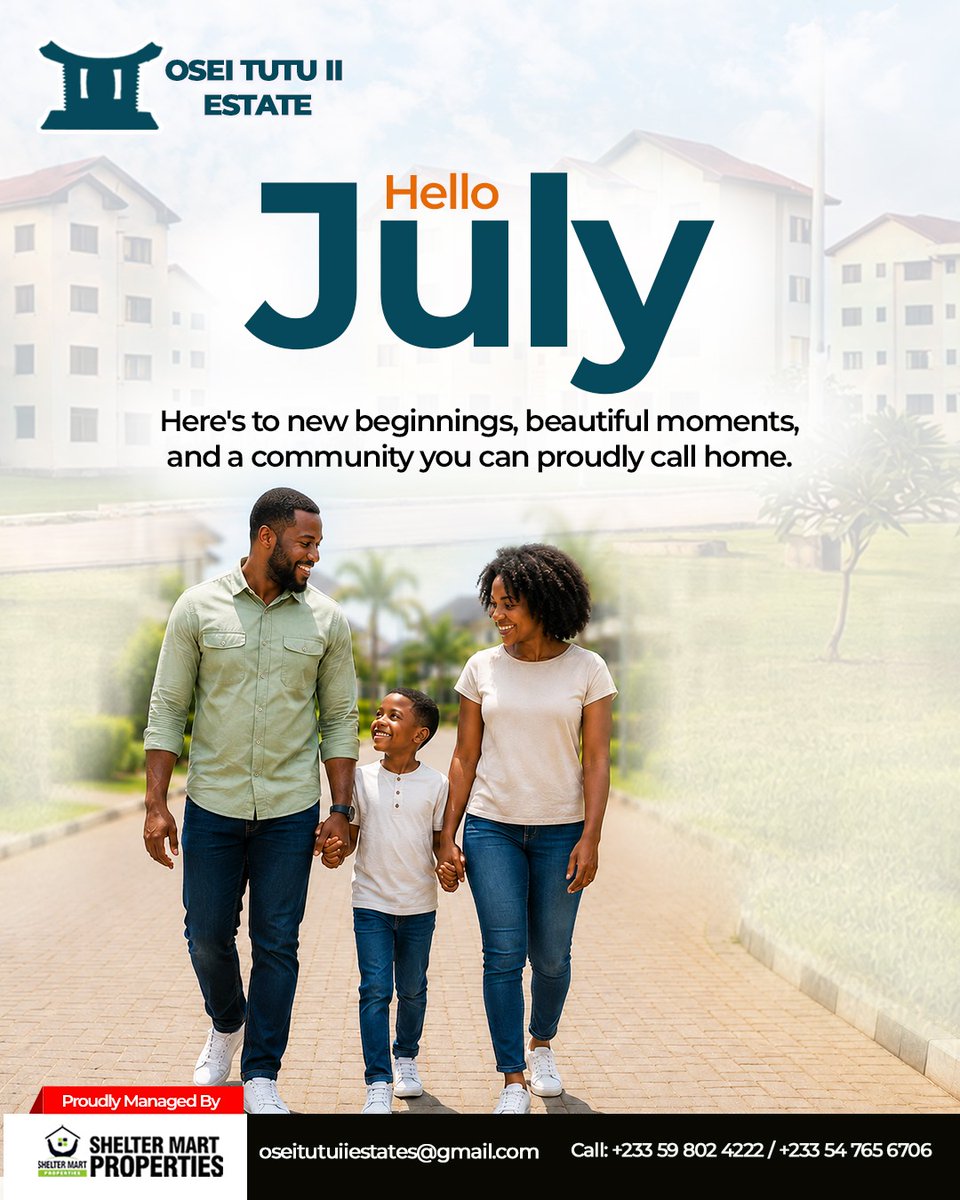 oseitutuestate's tweet photo. Hello, July!

Here's to new beginnings, bigger dreams, and a place you're proud to call home.

Make this the month you take the next step toward your future.

Happy New Month from Osei Tutu II Estate! 

#HelloJuly #OseiTutuIIEstate #NewMonth #CommunityLiving #HomeGoals https://t.co/iBKciYNwfZ