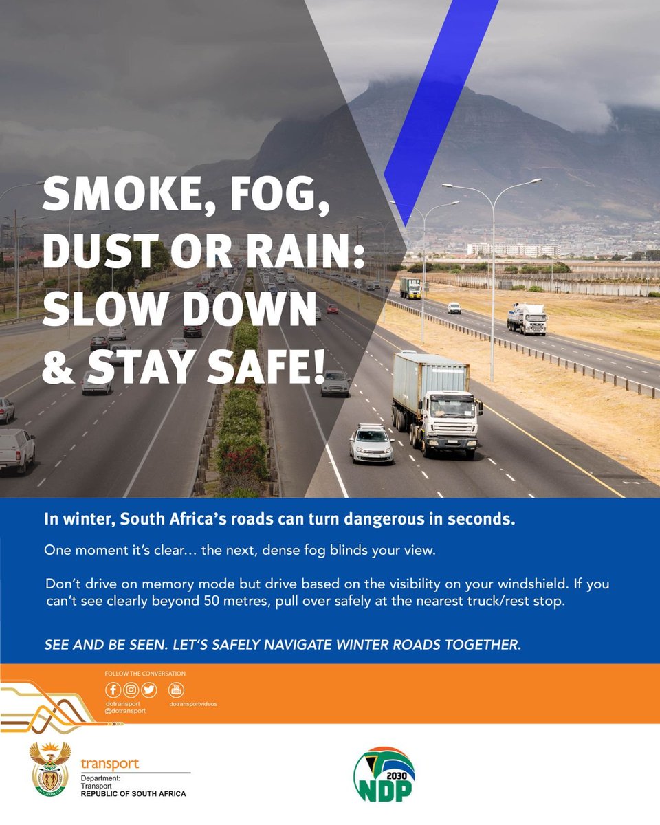 Dotransport's tweet photo. ROAD SAFETY WINTER CAMPAIGN 

SMOKE, FOG, DUST OR RAIN: SLOW DOWN &amp; STAY SAFE!

#BeSafeThisWinter
#RoadSafety https://t.co/F0NjTTLQfG