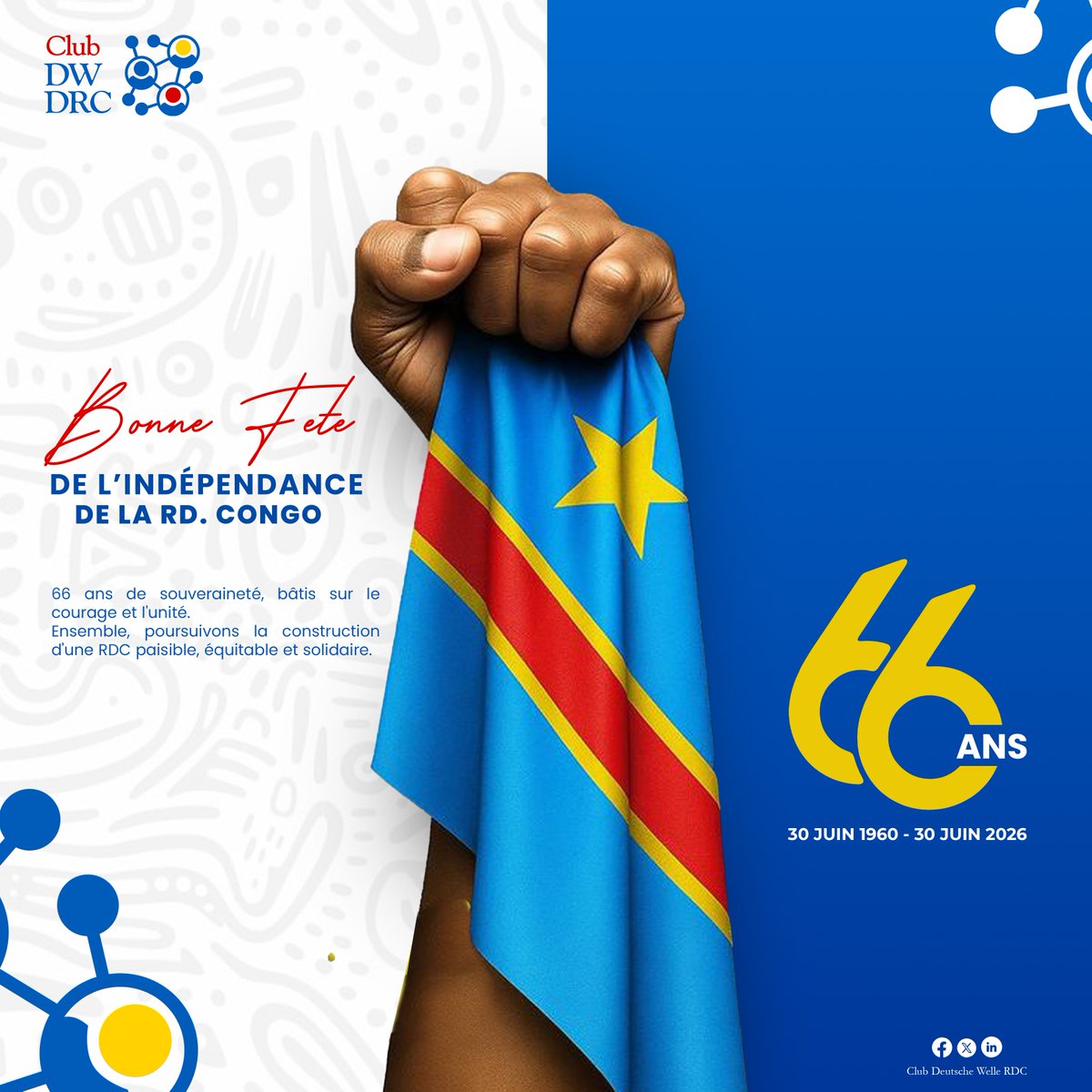 ClubDwRdc's tweet photo. L'indépendance n'est pas seulement un héritage, c'est un engagement. 

En ce 30 juin, le Club Deutsche Welle RDC Asbl invite chaque Congolaise et chaque Congolais à promouvoir la paix, la citoyenneté responsable et le dialogue pour bâtir une RDC forte et prospère. 🇨🇩 https://t.co/rXk9iJzZop