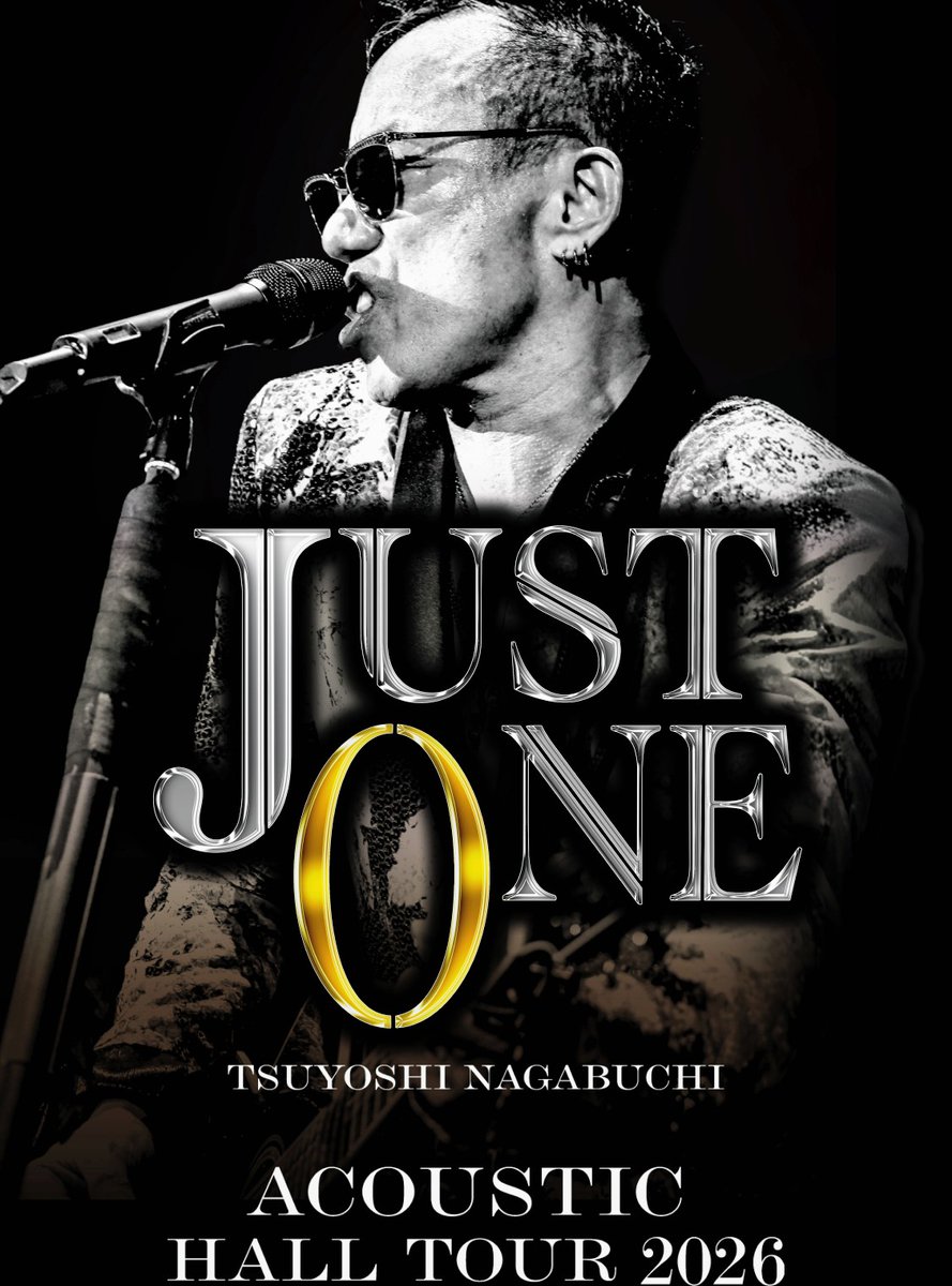 for907's tweet photo. 7/1 水　TOUR初日　19日前

JUST ONE
TSUYOSHI NAGABCHI
ACOUSTIC
HALL TOUR 2026

7月20日(月・祝)
【千葉】松戸・森のホール21 大ホール
＃長渕剛 ＃JUSTONE ＃ACOUSTICHALLTOUR2026 https://t.co/t8Yph1OlBx