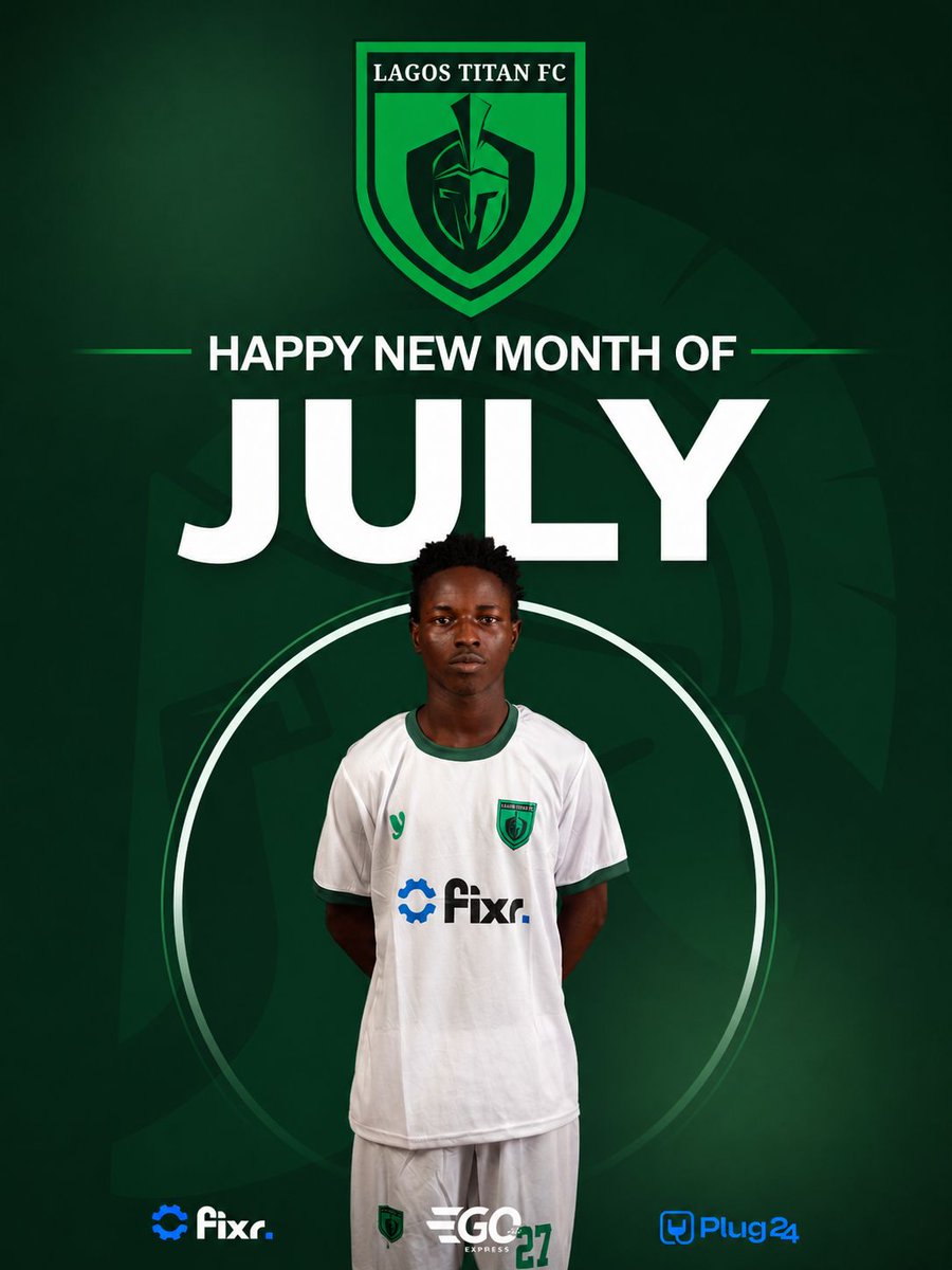 lagostitanfc's tweet photo. 🎉 Happy New Month from LagosTitan FC! 💚⚽

Welcome to July! Here's to new goals, fresh opportunities, and greater victories on and off the pitch.

Let's keep believing, working, and winning together.

#HappyNewMonth #WelcomeJuly #LagosTitanFC #TitanFamily https://t.co/kbghzcjnHZ
