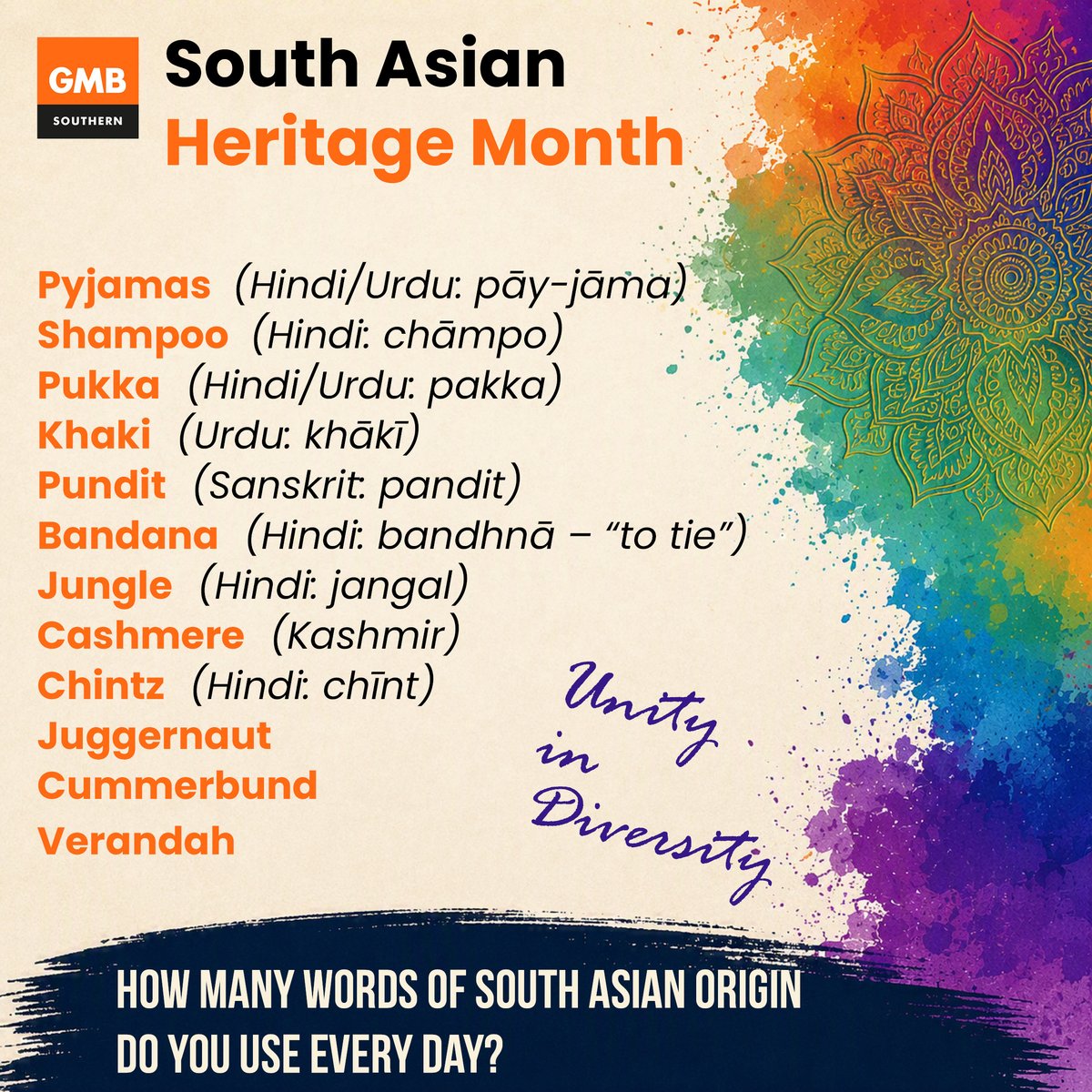 GMBSouthern's tweet photo. How many words of South Asian origin do you use every day?

Today marks the start of South Asian Heritage Month.
This year's theme, "Unity in Diversity", reminds us that our strength comes from standing together  🧵 https://t.co/oeAKtd9K0e