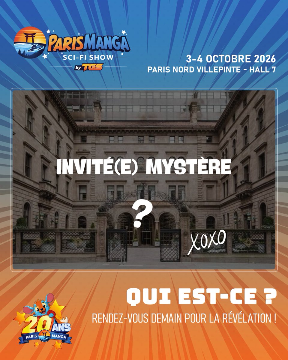 ParisManga's tweet photo. 👀INVITÉ MYSTÈRE👀

Quelques indices...

🏨 Upper East Side.
💋 XOXO.
👔 Un personnage culte qui a marqué toute une génération.
📺 Une série devenue iconique.
Alors... vous avez trouvé ?😏
Répondez en commentaire, verdict demain !⏳

#ParisManga #ParisManga2026 #GuestReveal #XOXO https://t.co/6ybSIPYmU0