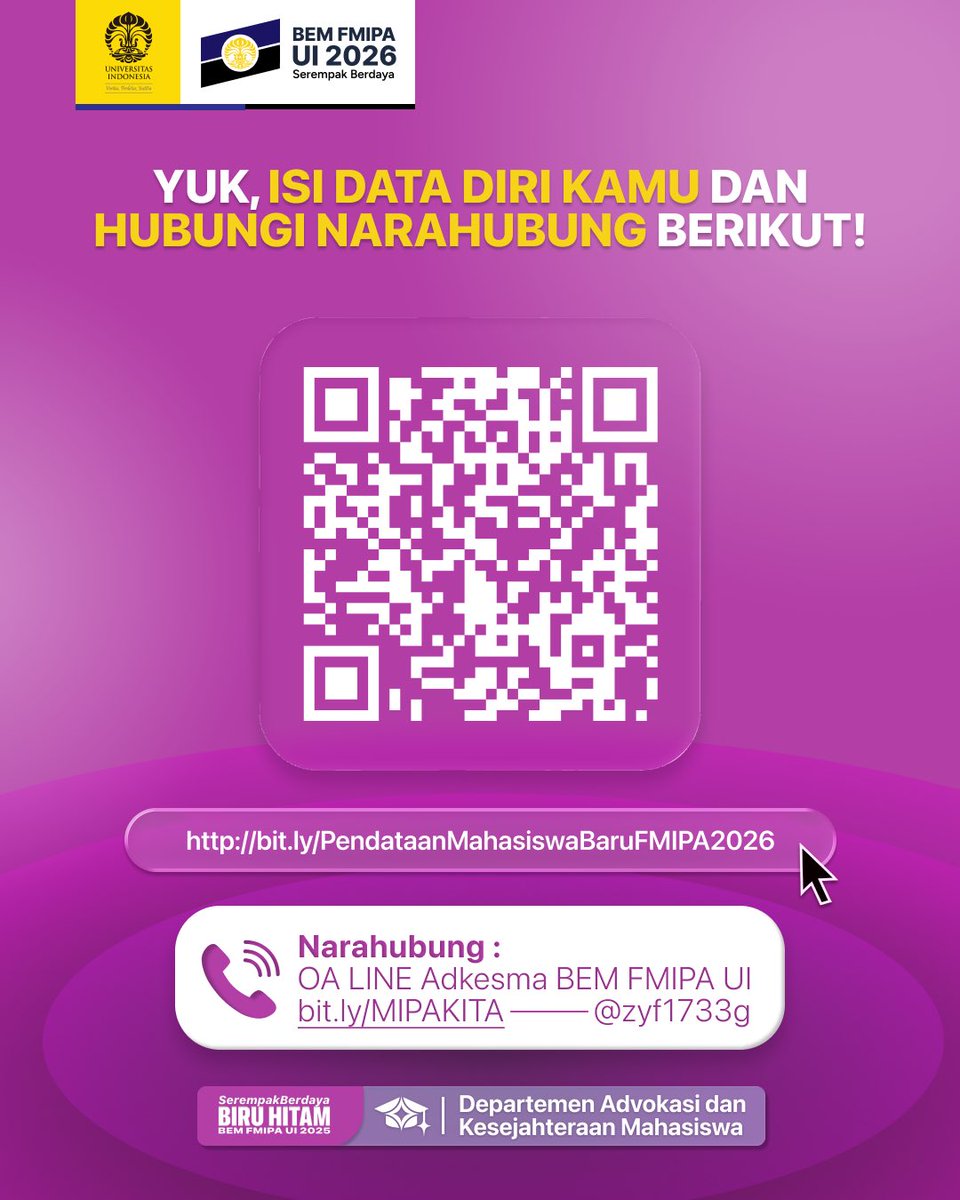 bemFMIPAUI's tweet photo. ANYWAAYY, welcomee Ksatria Muda FMIPA UI 2026 jalur SIMAK dan PPKB!🥳🤠 
jangan lupa isi data diri dan hubungi narahubung😉 https://t.co/BSOCJPvJov