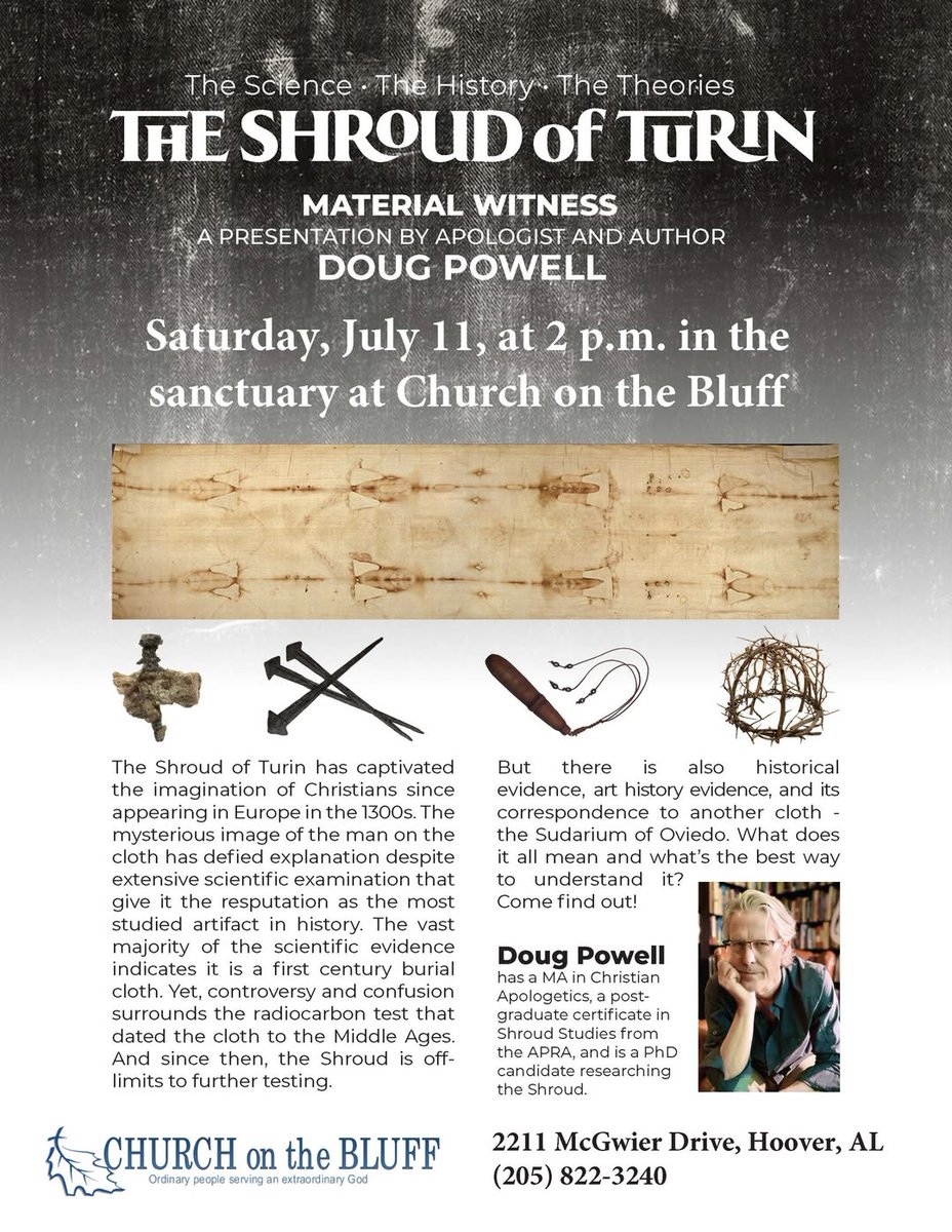 RealDougPowell's tweet photo. Birmingham friends, I'm bringing the Shroud of Turin replica to Church on the Bluff, Saturday July 11 at 2pm. Come hear about all the evidence for it and see it for yourself! https://t.co/lRbZGwG6wd