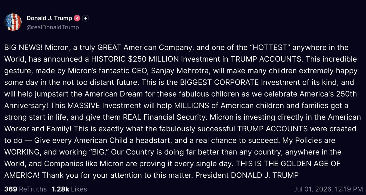 KobeissiLetter's tweet photo. BREAKING: President Trump says Micron, $MU, will be investing $250 million into Trump Accounts. https://t.co/FHdtOZQpKE