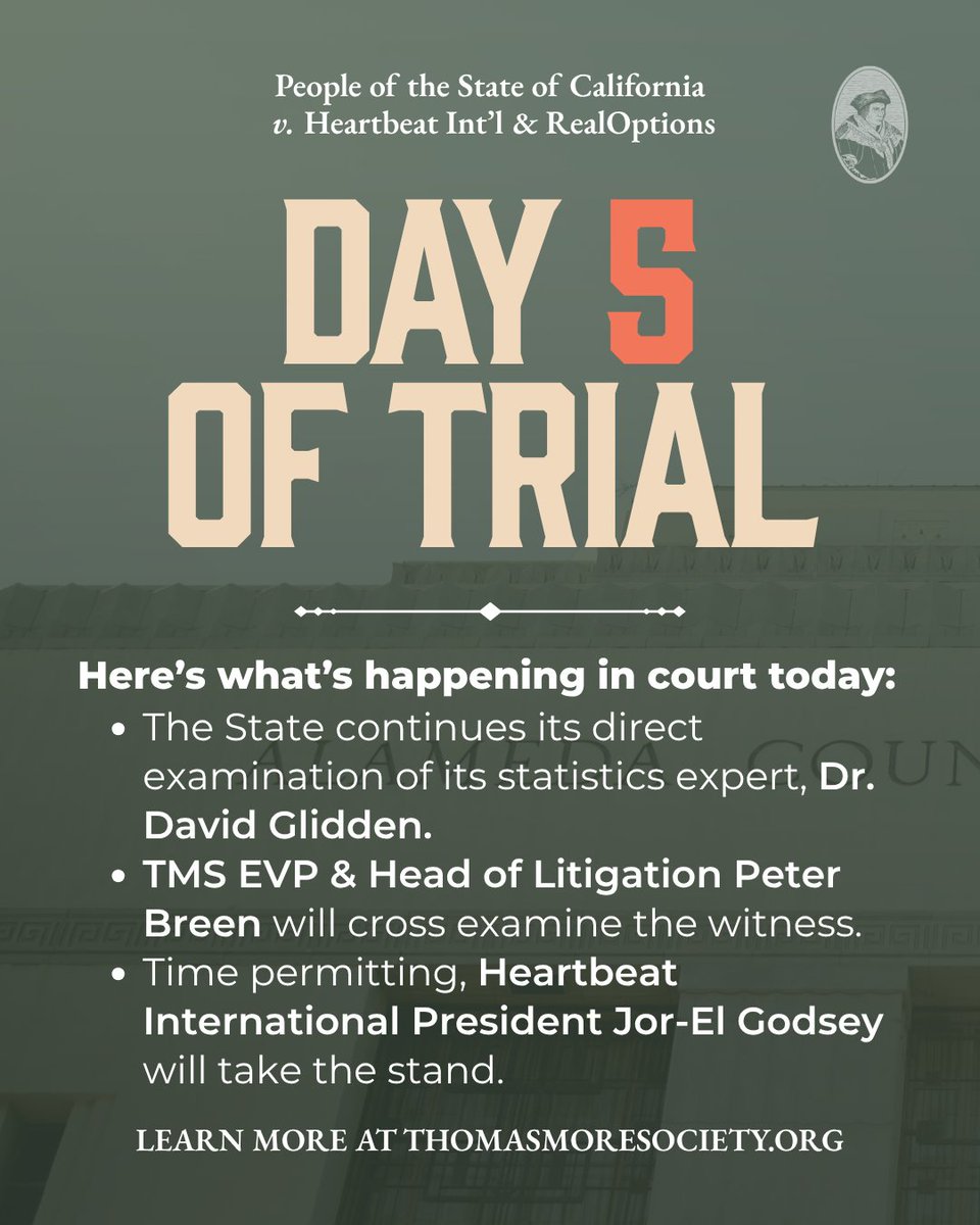 ThomasMoreSoc's tweet photo. Beginning now: Day 5 of trial in our case defending the right to speak about Abortion Pill Reversal, People of the State of California v. Heartbeat International &amp; RealOptions. 

Here's what we expect today in court. https://t.co/oAP3zE7FjL