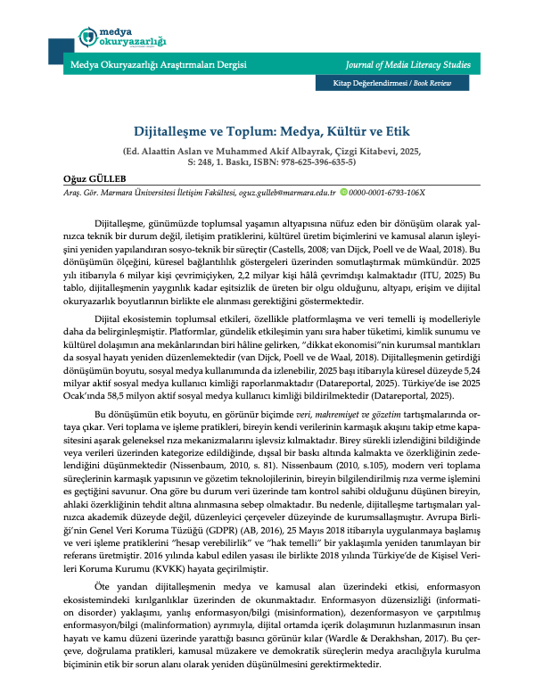 MedyaOkurYazar_'s tweet photo. Dr. Oğuz Gülleb'in (@oguzgllb), dijital çağın getirdiği fırsat ve riskleri detaylı bir araştırmayla ele alan "Dijitalleşme ve Toplum: Medya, Kültür ve Etik" kitabı makalesini okumak için:👇https://t.co/3tdfBYVPtt 
#dijitaldonusum #dijitaletik #dijitalmahremiyet 
@hediyetullah_ https://t.co/RJojwOOd91