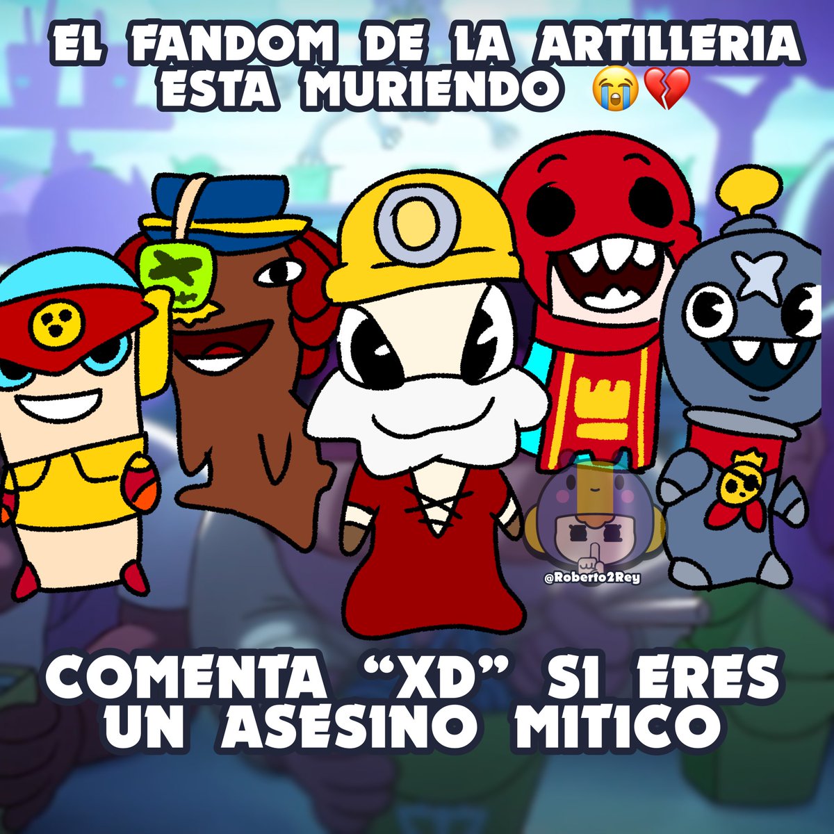 Roberto2Rey's tweet photo. #Curimomo #Dynamike #Tick #LarryandLawrie #Juju #Artillery #BrawlStars https://t.co/HMBnBE3mJu