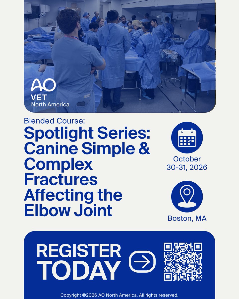 aovetna's tweet photo. 🦴 AO VET NA Blended Course: Spotlight Series — Canine Simple &amp; Complex Fractures Affecting the Elbow Joint

Boston • Oct 30–31, 2026

Online prep, expert lectures, case discussions, and hands‑on labs with anatomical specimens.

🔗 https://t.co/CeVhmAGmUO  
#AOVET https://t.co/fRzrTJyYZV