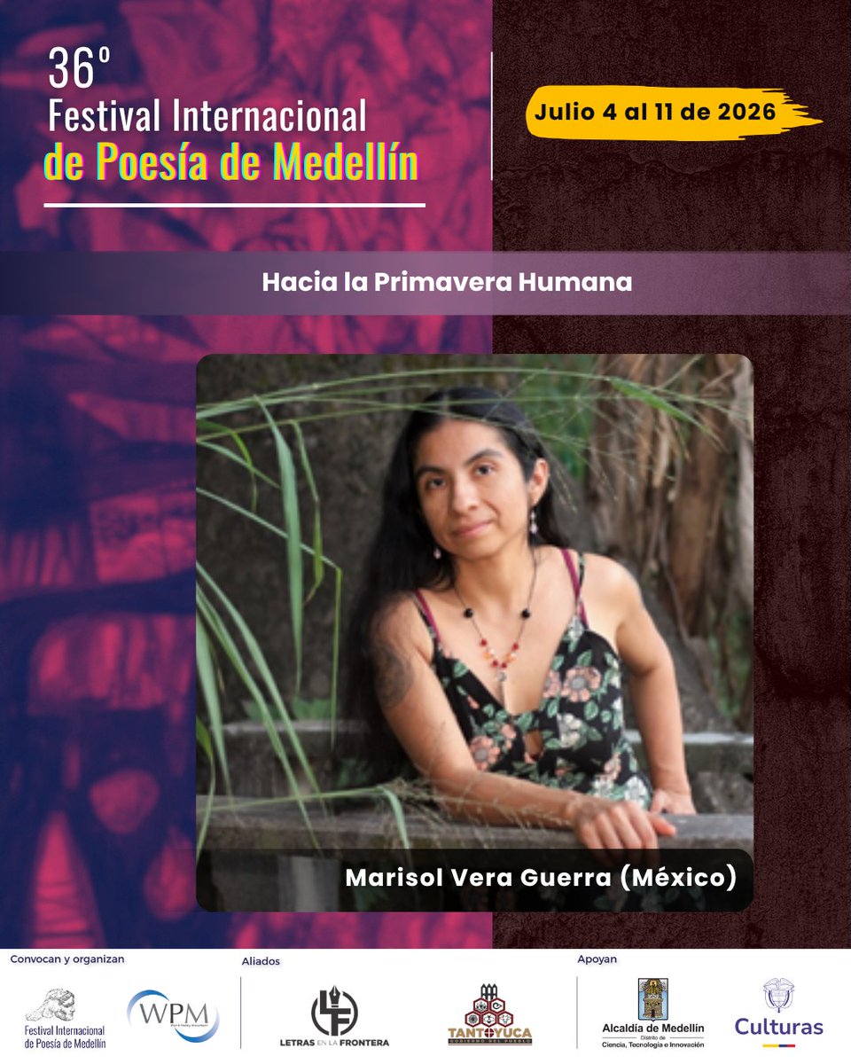 EmbaMexCol's tweet photo. 📖 México estará presente en el 36.º Festival Internacional de Poesía de Medellín #36FIPMed. 

La poeta mexicana Marisol Vera Guerra participará en este encuentro internacional del 4 al 11 de julio, con lecturas, diálogos, talleres y conciertos.

🔗https://t.co/z7zT93ZJmr https://t.co/GRRmL2AkO9
