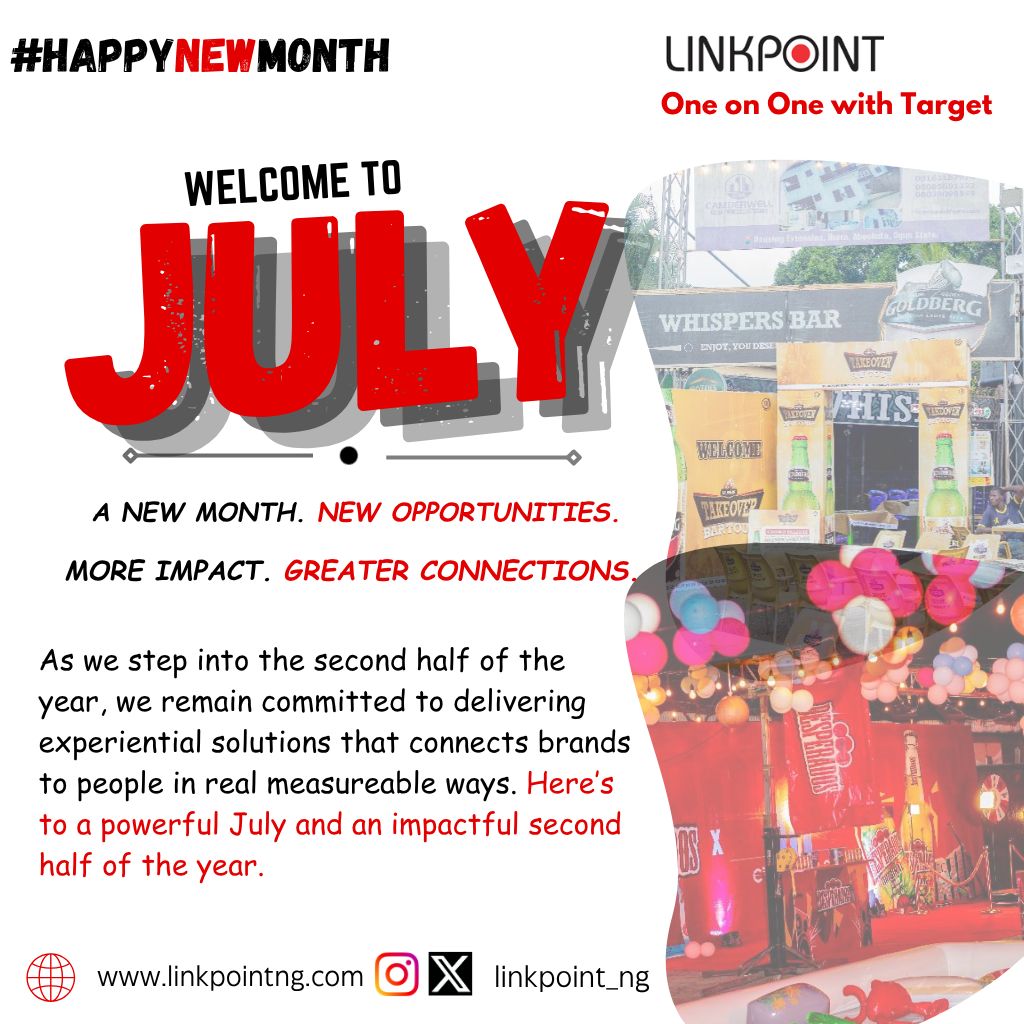 LinkpointNg's tweet photo. July is here.

A new month. A new opportunity to turn ideas into experiences, strategy into execution, and visibility into measurable impact.

Here's to a stronger second half of the year. 🚀

#WelcomeJuly #ExperientialMarketing https://t.co/foULsYtzAl