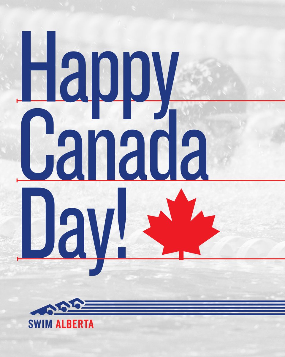 SwimAlberta's tweet photo. Wishing everyone a safe and happy Canada Day! 🇨🇦 From all of us at Swim Alberta, we hope you enjoy the day.

#CanadaDay #SwimAB #Swimming https://t.co/QLaK9MPp9d