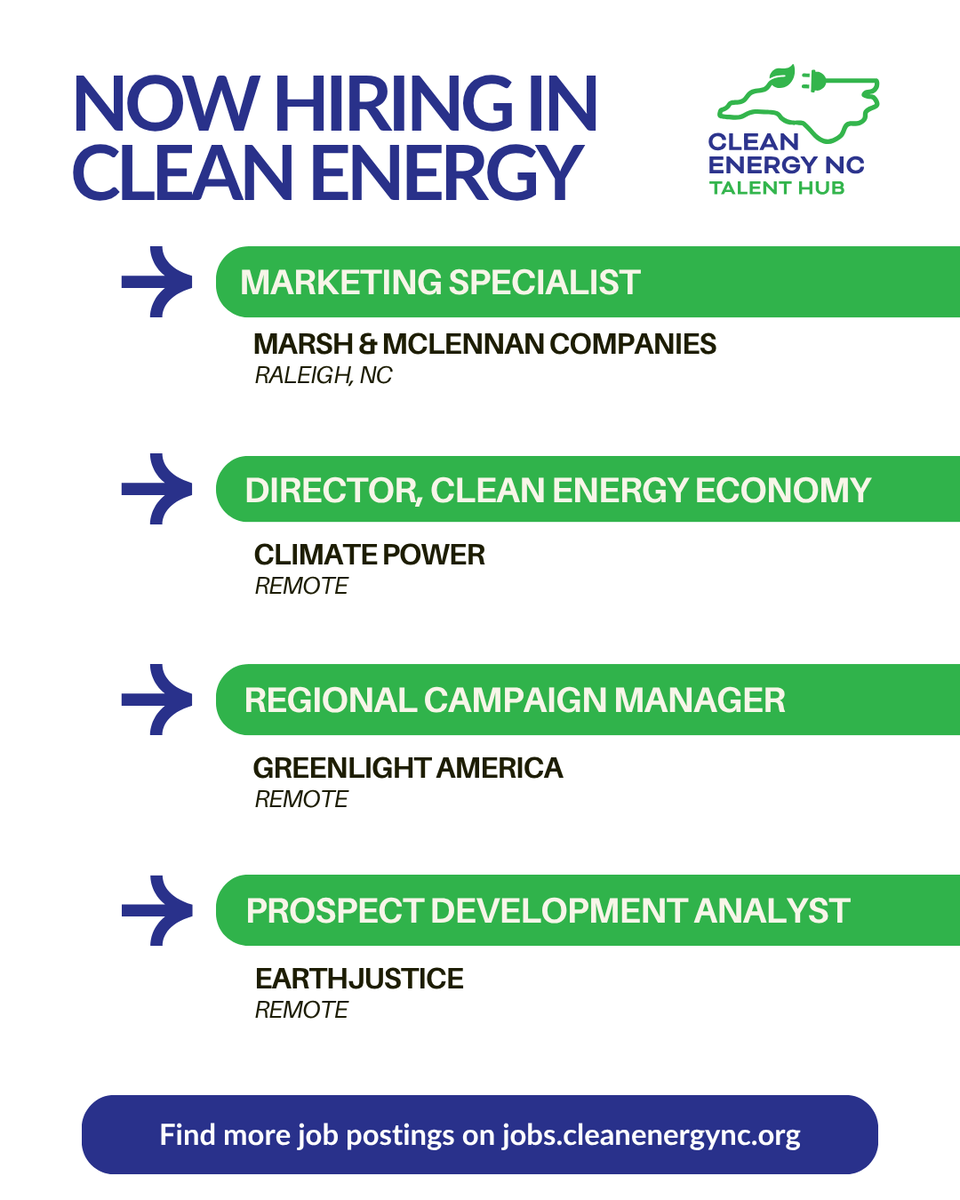 CleanEnergy_NC's tweet photo. Explore this month's featured jobs as well other current job openings on the Clean Energy NC Talent Hub! Launch your career in the clean energy sector today. Find more postings at https://t.co/oBFeM82rRD. https://t.co/BoaLrD7XMj