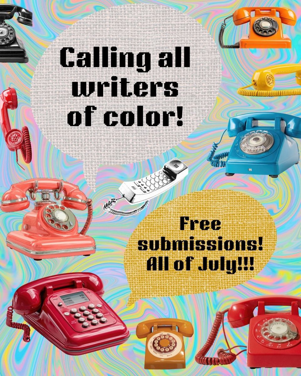 swamp_pink's tweet photo. Calling all writers of color! Submit for free the whole month of July! Fiction, Poetry, Flash, Creative Nonfiction! We can’t wait to read your work! https://t.co/bTudmTbfXE https://t.co/yzS5yjdxMR