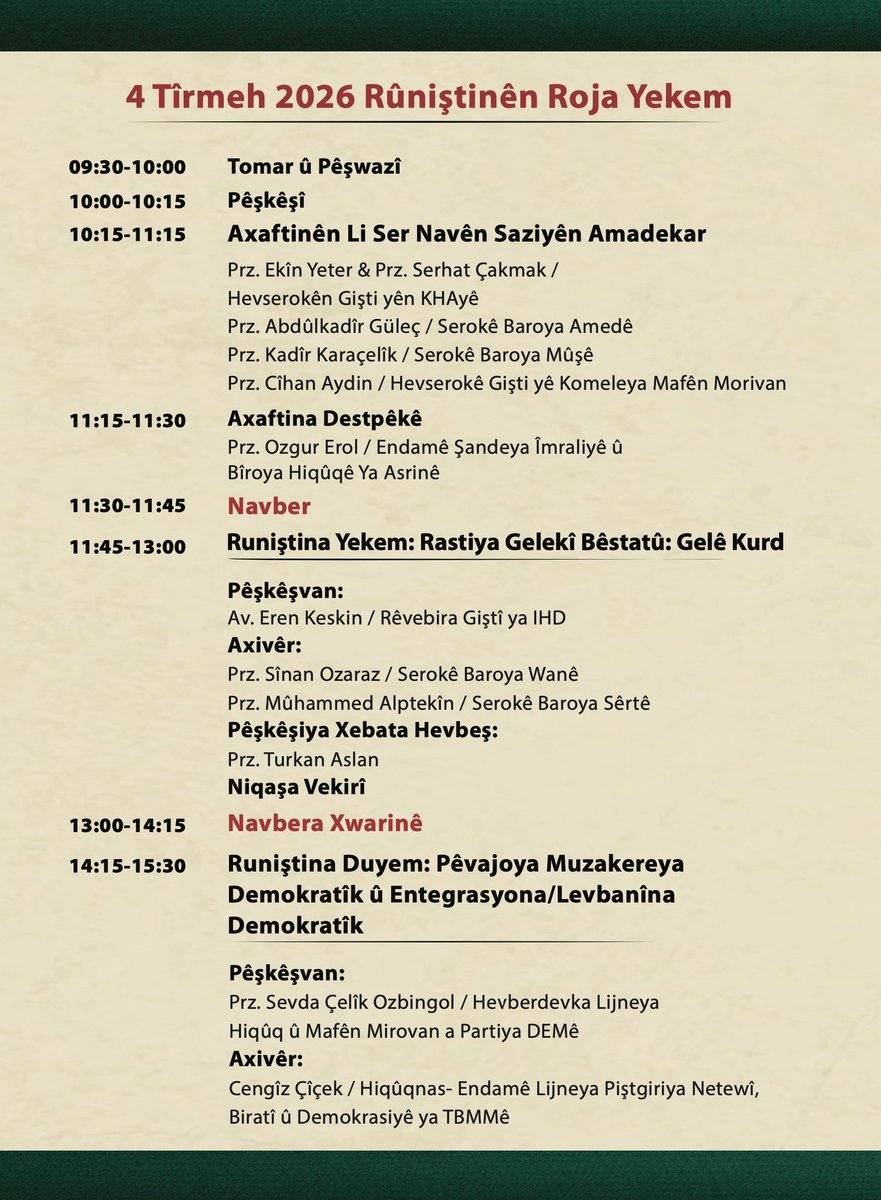 ohdgenelmerkez's tweet photo. Bernameya Konferansa Hiqûqnasên Kurd a Demokratîk e ku dê bi şîara "Ji bo Azadî, Statû û Aşitîyê Hiqûqa Demokratîk" pêk bê hat diyarkirin. Beşdariya we ji bo me cihê şanazîyê ye.

🗓️ 4-5 Tîrmeh 2026
📍Navenda Kongreyê ya ÇandAmedê https://t.co/EAmZ4xOFWD