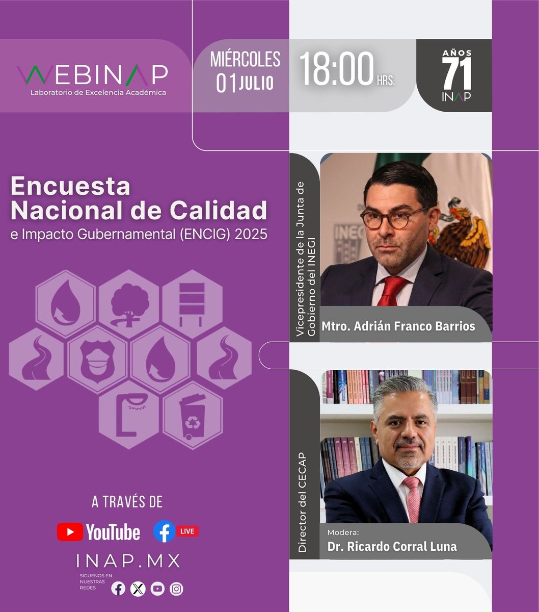 inap_mx's tweet photo. 📊 Acompáñanos en nuestro #WebINAP de hoy y conoce los resultados y hallazgos de la Encuesta Nacional de Calidad e Impacto Gubernamental (ENCIG) 2025.

🗓️1 de julio
⏰18:00 hrs. 
🔴 Sigue la transmisión a través de Facebook y YouTube

¡No te lo pierdas! 

#LaboratorioDeExcelenciaAcadémica #ENCIG2025 #INEGI #WebINAP