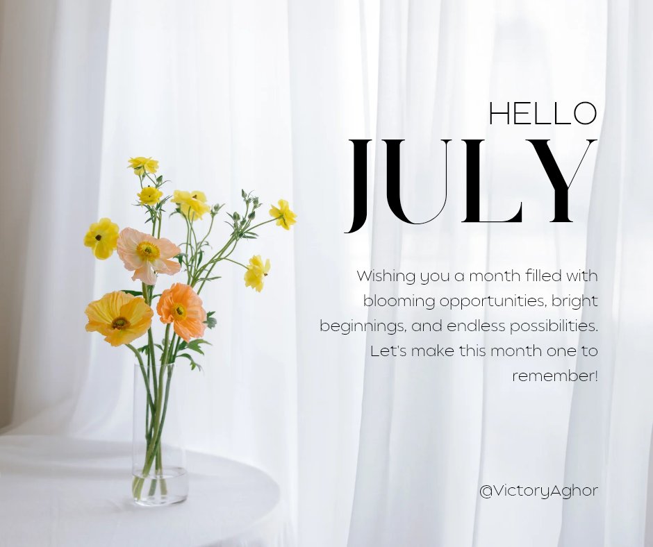 VictoryAghor's tweet photo. Welcome to this beautiful month. Our trajectory is upward and forward.
#happynewmonth #newmonth #july https://t.co/lo4tr4VqJd