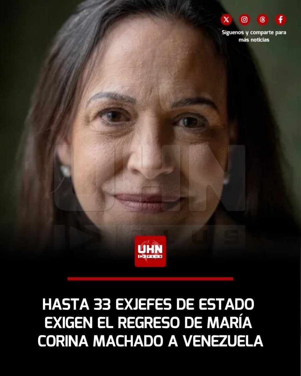 UHN_Plus's tweet photo. 🇻🇪‼️| Hasta 33 exjefes de estado del Grupo IDEA piden el regreso de María Corona Machado a Venezuela. Felipe Calderón (México), Iván Duque (Colombia), Mauricio Macri (Argentina), Andrés Pastrana (Colombia), Mariano Rajoy (España) y Federico Franco (Paraguay) son algunos de los solicitantes.