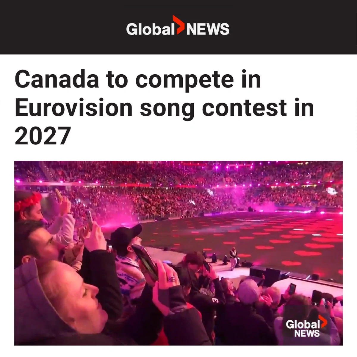Screenshot of an article from Global News. The headline reads: Canada to compete in Eurovision song contest in 2027.