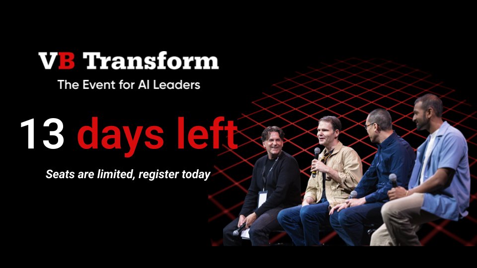 VentureBeat's tweet photo. 13 days until VB Transform 2026.
The Pilot Era is Over. The Agentic AI Era is Here.
Real agentic AI projects. Proprietary research. Zero vendor fluff.
July 14–15 | Hotel Nia, Menlo Park
Seats are going: https://t.co/fJZMpq1m4u
#VBTransform2026 https://t.co/4xVwqXsMl9