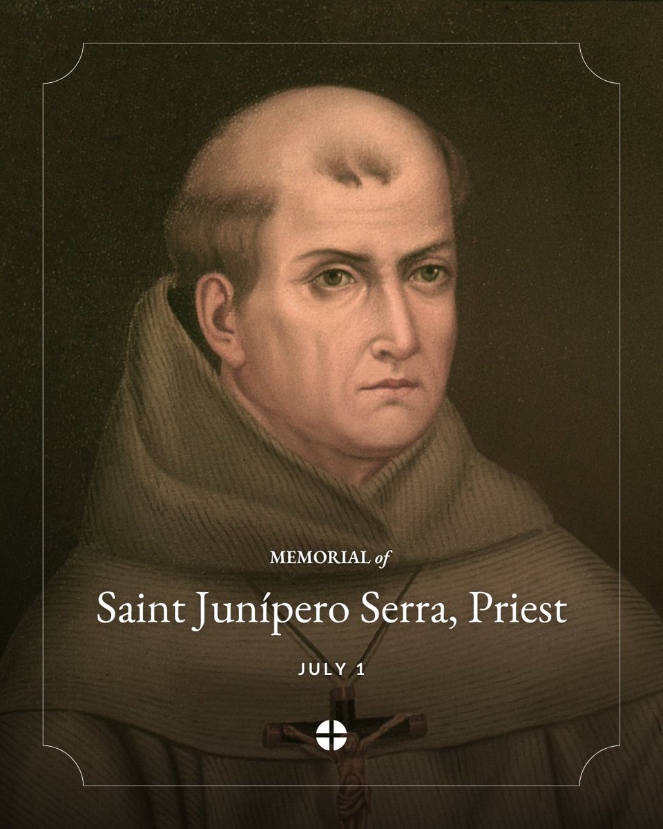 USCCB's tweet photo. Saint  Junípero Serra, Priest, pray for us! https://t.co/C6NmBkXHeC
