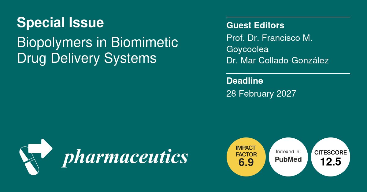 MDPIpharma's tweet photo. ⭐ New Special Issue! 

📚 Biopolymers in Biomimetic Drug Delivery Systems
🧑‍🔬 Prof. Dr. Francisco M. Goycoolea and Dr. Mar Collado-González

🔗 https://t.co/fBvKa1eYMv https://t.co/g4X75z9xjV