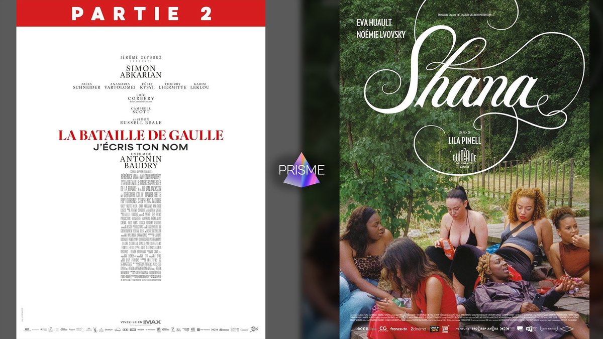 PrismeCinema's tweet photo. De retour en live ce week-end, avec LA BATAILLE DE GAULLE, J'ÉCRIS TON NOM, suite des aventures du Général, et SHANA de Lila Pinell, avec Eva Huault.
RDV DIMANCHE 19H30 avec Élias Hérody de @debordements sur https://t.co/qw54EijrsD / https://t.co/IoNmggmuOh 🪖 https://t.co/I2tTvgLNfM
