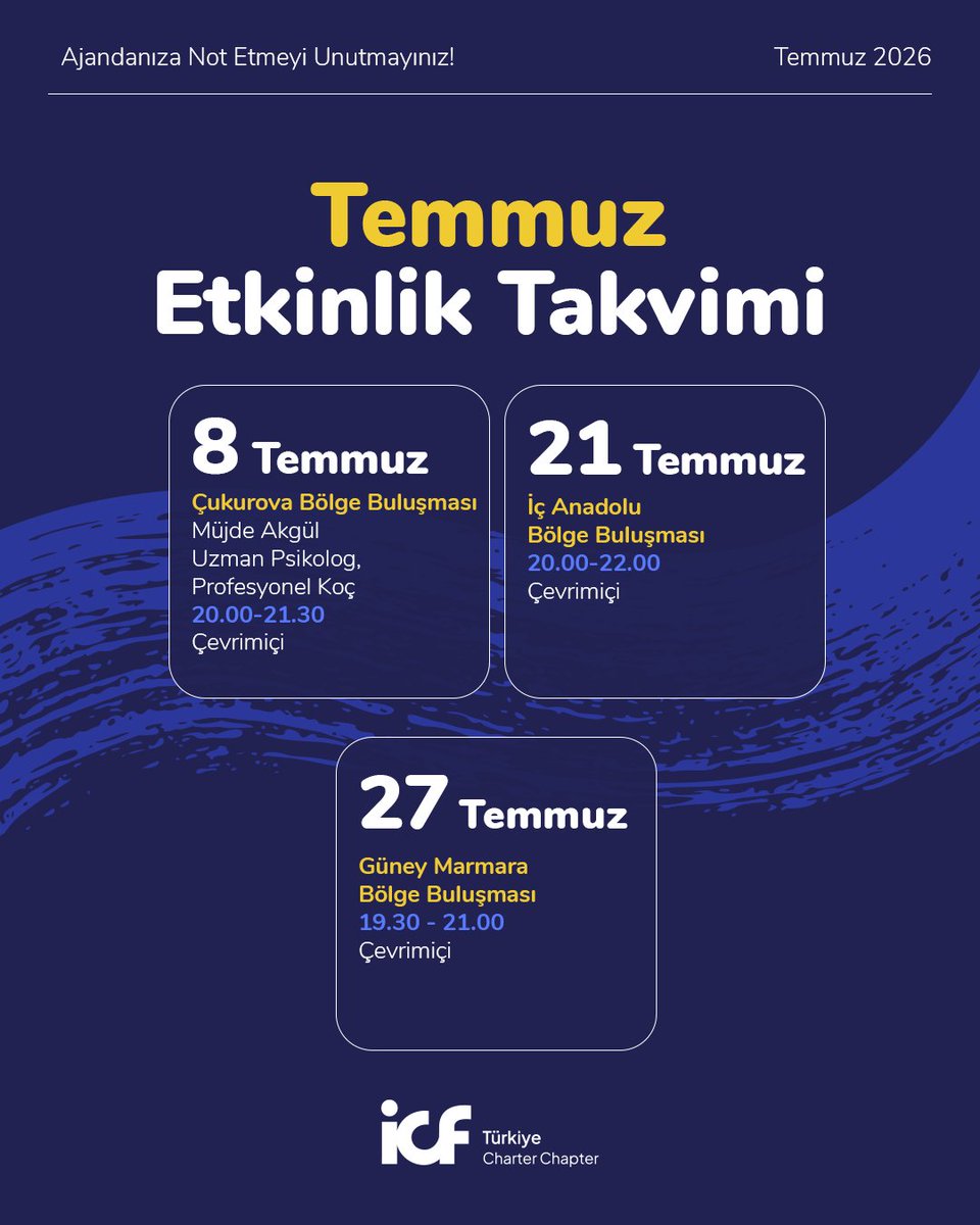 ICFTurkiye's tweet photo. Temmuz ayındaki ilham verici ve besleyici etkinliklerimizde görüşmek üzere.
#icf #icfturkey #icftürkiye #etkinliktakvimi #birliktegeleceğe https://t.co/IqXPongKm5